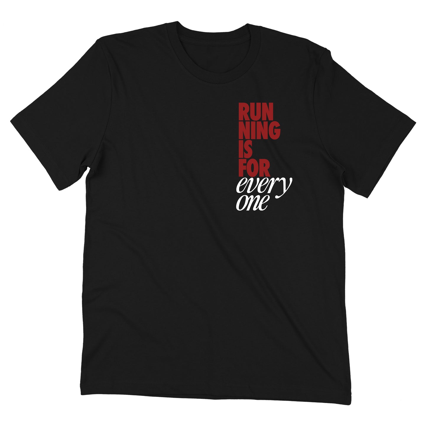 Running is for Everyone Black Tee